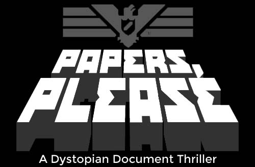 ‘Papers, Please’ offers dystopian tale of morality