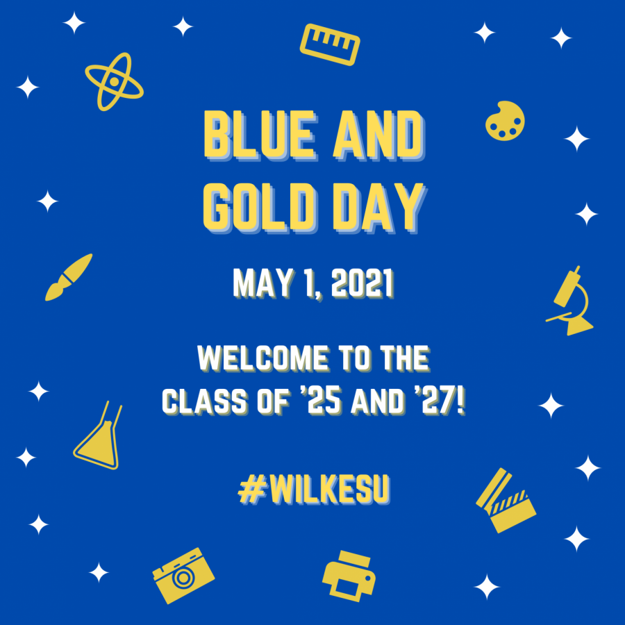 Current+and+incoming+Wilkes+students+are+encouraged+to+celebrate+Blue+and+Gold+Day+on+Saturday%2C+May+1+for+National+Decision+Day.+